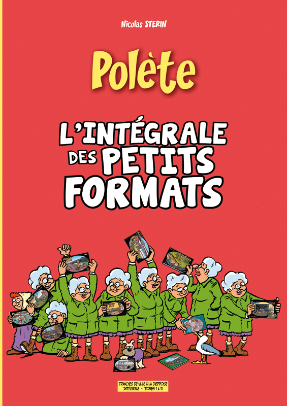 HS Polète - L integrale des petits formats - 2019 - Nicolas Stérin