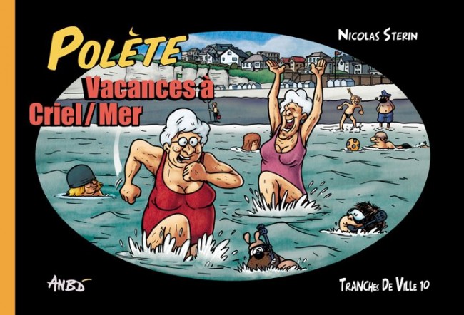 Polète Tome 10 - 2011 - Nicolas Stérin
