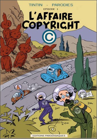 TINTIN - Parodie - Affaire Copyright